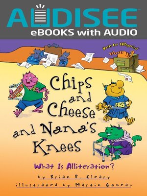 cover image of Chips and Cheese and Nana's Knees